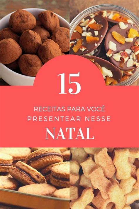 15 receitas para presentear no Natal Ideias criativas para você