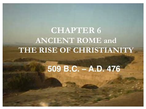 Ppt Chapter Ancient Rome And The Rise Of Christianity Powerpoint