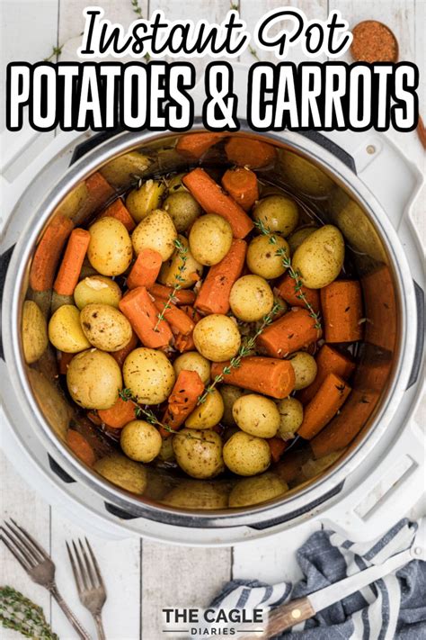 Instant Pot Potatoes and Carrots | The Cagle Diaries