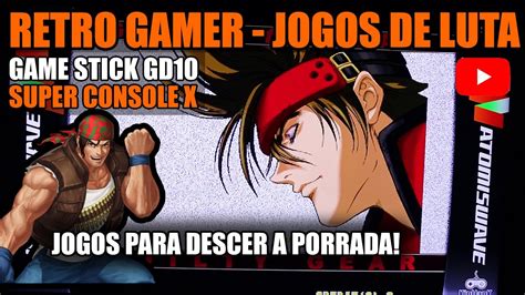 RETRO GAMER JOGOS DE LUTA ANTIGOS E INSANOS QUE VOCÊ PRECISA JOGAR