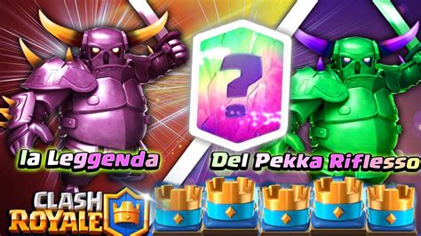 LA LEGGENDA Del PEKKA RIFLESSO TROLL DECK A 3 CORONE NEX Clash Royale