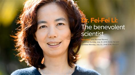 Dr. Fei-Fei Li: The benevolent scientist