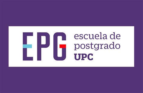 Acerca De La Escuela Postgrado Upc