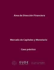 Mercado de capitales y monetario Caso practico 11 pdf Área de