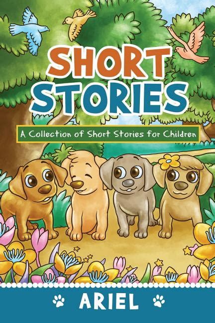 Short Stories : A Collection of Short Stories for Children - Walmart ...