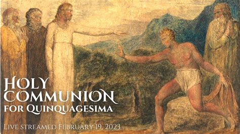 Holy Communion For Quinquagesima Youtube