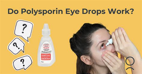 Do Polysporin Eye Drops Work?