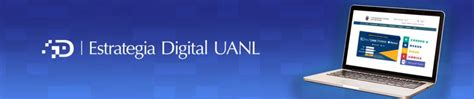 Estrategia Digital Uanl