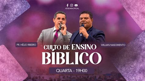 Culto De Ensino Bibl Co Pr H Lio Ribeiro Cantor Willian