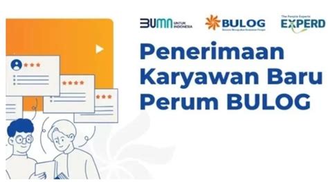 Link Dan Cara Daftar Penerimaan Karyawan Baru Perum Bulog Buruan