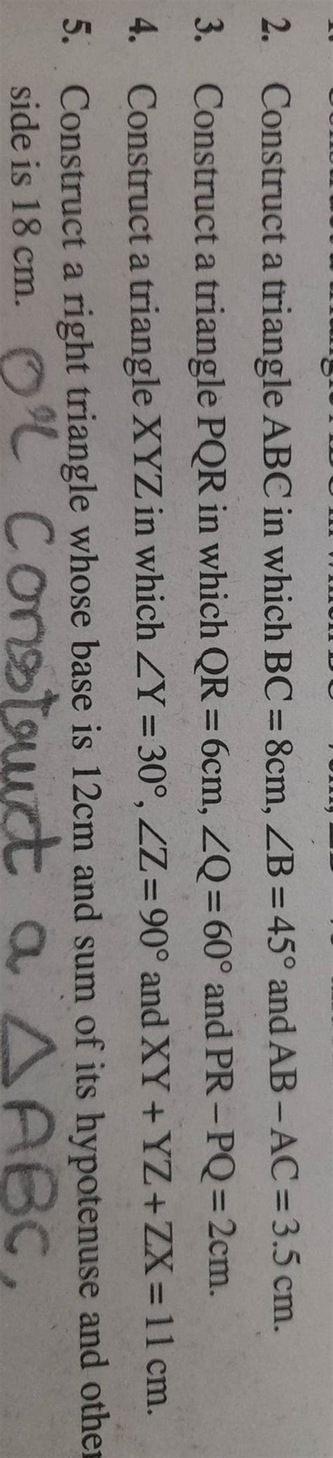 2 Construct A Triangle Abc In Which Bc8 Cm∠b45∘ And Ab−ac35 Cm3