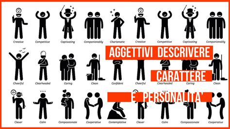 Aggettivi Per Descrivere Il Carattere E La Personalita Imparare