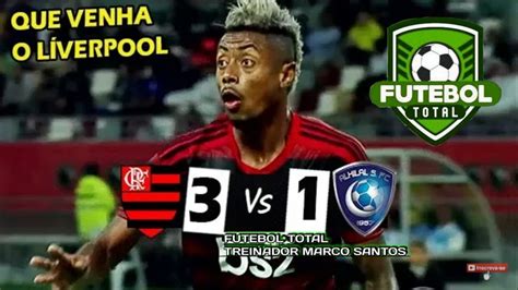 Flamengo 3 X 1 Al Hilal Melhores Momentos Mundial De Clubes 2019 Youtube