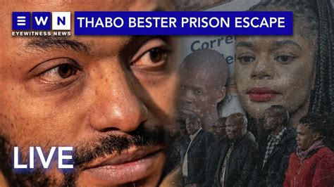 Live Thabo Bester Prison Escape Case Back In Court Youtube