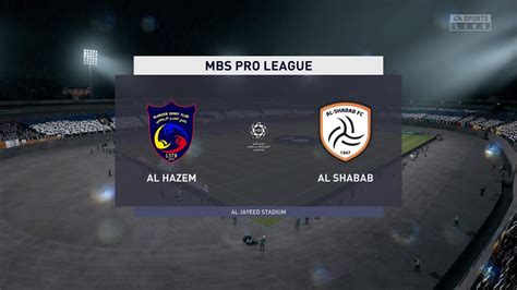 Fifa Al Hazem Vs Al Shabab Saudi Arabia Pro League January