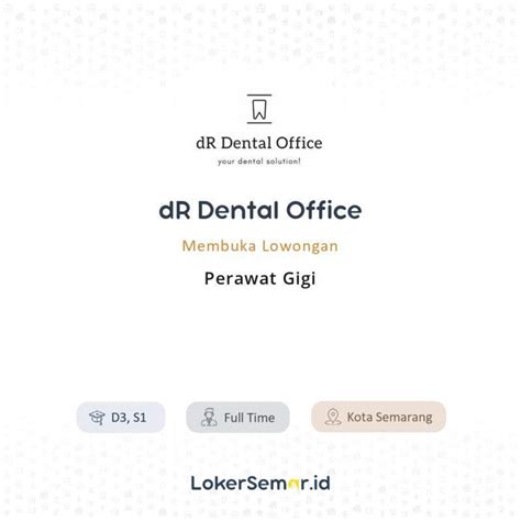 Lowongan Kerja Perawat Gigi Di Dr Dental Office Lokersemar Id