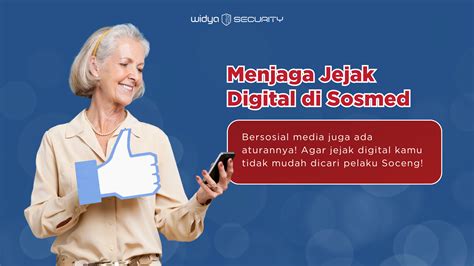 Pentingnya Menjaga Jejak Digital Untuk Mencegah Social Engineering