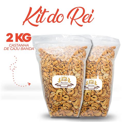 KIT DO REI 2KG De Castanha De Caju Torrada QUEBRADA BANDA Sem SAL W1