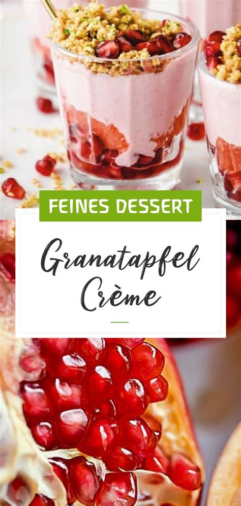 Festliches Dessert Granatapfel Crème Rezept in 2020 Lebensmittel