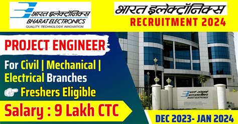 BEL Recruitment 2024 For Project Engineer Civil Electrical Mechanical