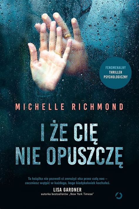 I E Ci Nie Opuszcz Richmond Michelle Ksi Ka W Empik