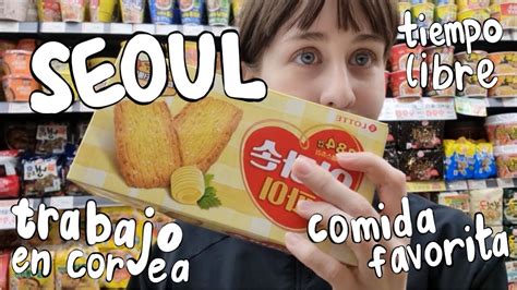 Vlog Semana En Mi Vida En Corea Trabajo Comida Escalada Mas