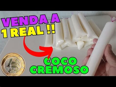 Geladinho Super Cremoso De Real Coco Cremoso Youtube