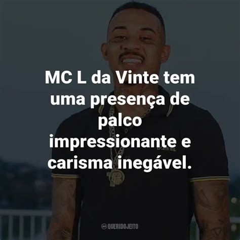 Mc L Da Vinte Frases Perfeitas Querido Jeito