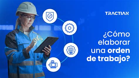 Orden De Trabajo En Mantenimiento Importancia Y Seguimiento