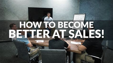 How To Become Better At Sales Insurance Agent Training Youtube