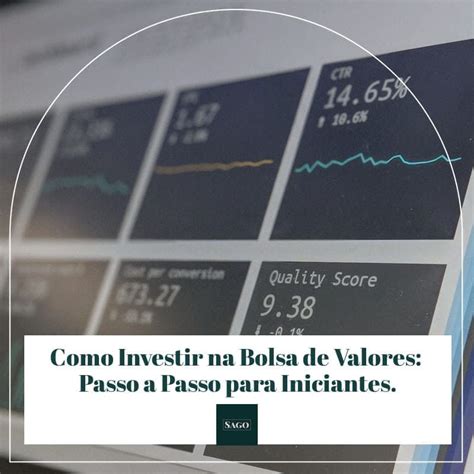 Como Investir Na Bolsa De Valores Em Passo A Passo Completo Para