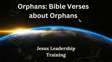 Orphans Bible Verses About Orphans