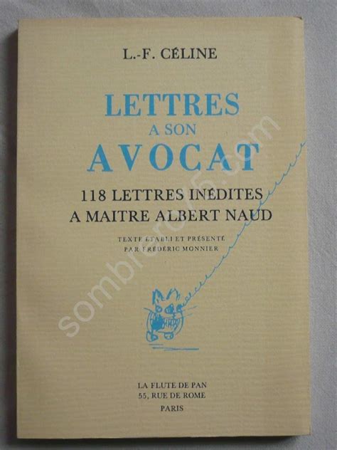 Buy Lettres à son avocat 118 lettres inédites à maître Albert Naud