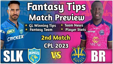 Slk Vs Br Nd Match Dream Team Slk Vs Br Dream Prediction Slk Vs