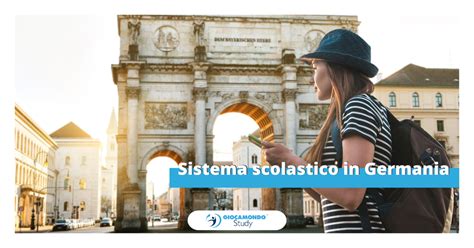 Sistema Scolastico In Germania Anno All Estero Giocamondo Study