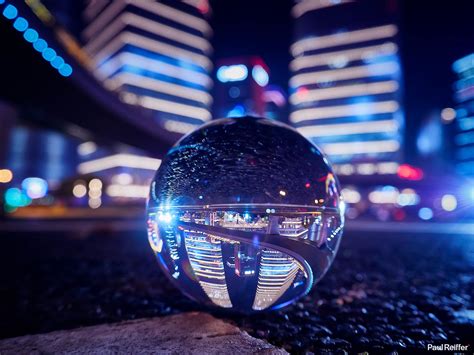 Glass Ball Photography The Whole World In Your Hand Paul Reiffer Photographer