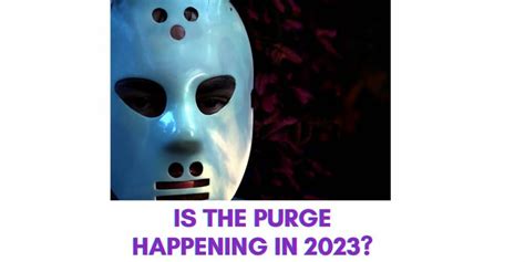 Is the Purge Happening in 2024? Real Life? When?