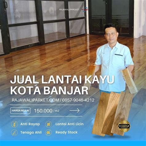 Jual Lantai Kayu Kota Banjar Mulai Dari 191 000 Permeter Dan Bergaransi