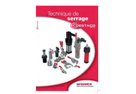 Catalogue Destaco Systèmes de serrage Bridage manuel et de bridage