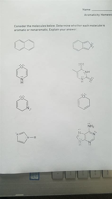 Solved Name Aromaticity Homewo Consider The Molecules Chegg