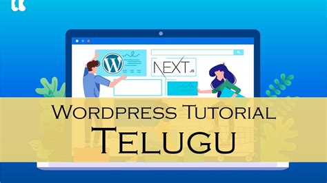 WordPress Tutorials In Telugu For Beginners Episode 1 How To