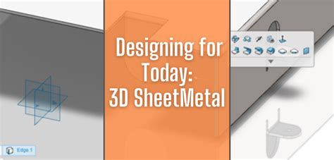 Designing For Today D Sheetmetal Creator Trimech