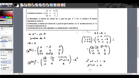 2º Bachillerato Ciencias 2016 Reserva 4 Opción B Matrices Youtube