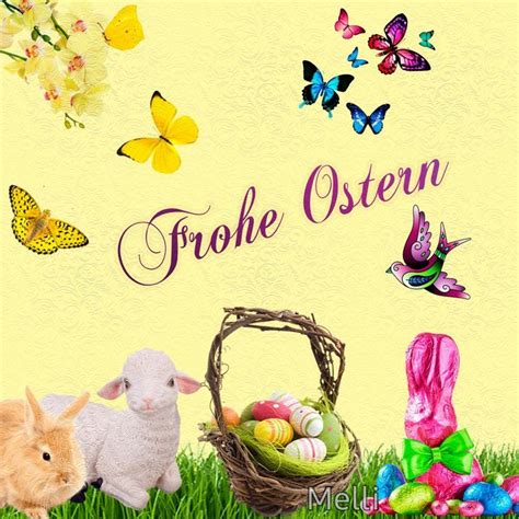 Pin Von Melli Auf Ostern Frohe Ostern Gr E Frohe Ostern Ostern