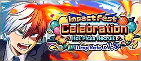 Impact Fest Celebration Hot Picks Recruit Shoto Todoroki My Hero Ultra Impact Database
