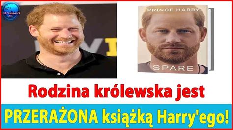 Rodzina królewska jest PRZERAŻONA książką Harry ego YouTube