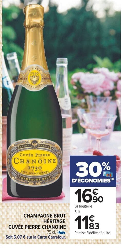 Promo CHAMPAGNE BRUT HÉRITAGE CUVÉE PIERRE CHANOINE 75 cl chez Carrefour