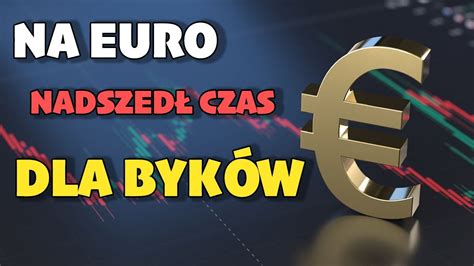 KONIEC KOREKTY NA EURUSD OTWARCIE TYGODNIA YouTube