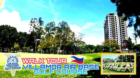 Watch View Of Villamor Air Base Golf Course Home Of The Masters