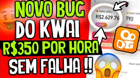 NOVO BUG KWAI VAI TE DAR R 540 Reais Em 1 HORA No KWAI SEM CONVIDAR